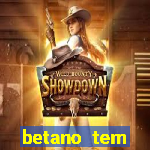 betano tem pagamento antecipado